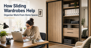 How Sliding Wardrobes Help Organise Work-From-Home Spaces